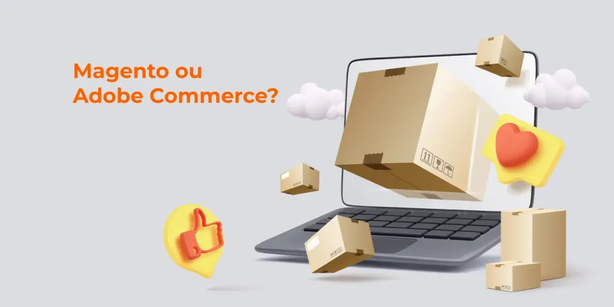 Qual melhor, Magento ou Adobe Commerce?